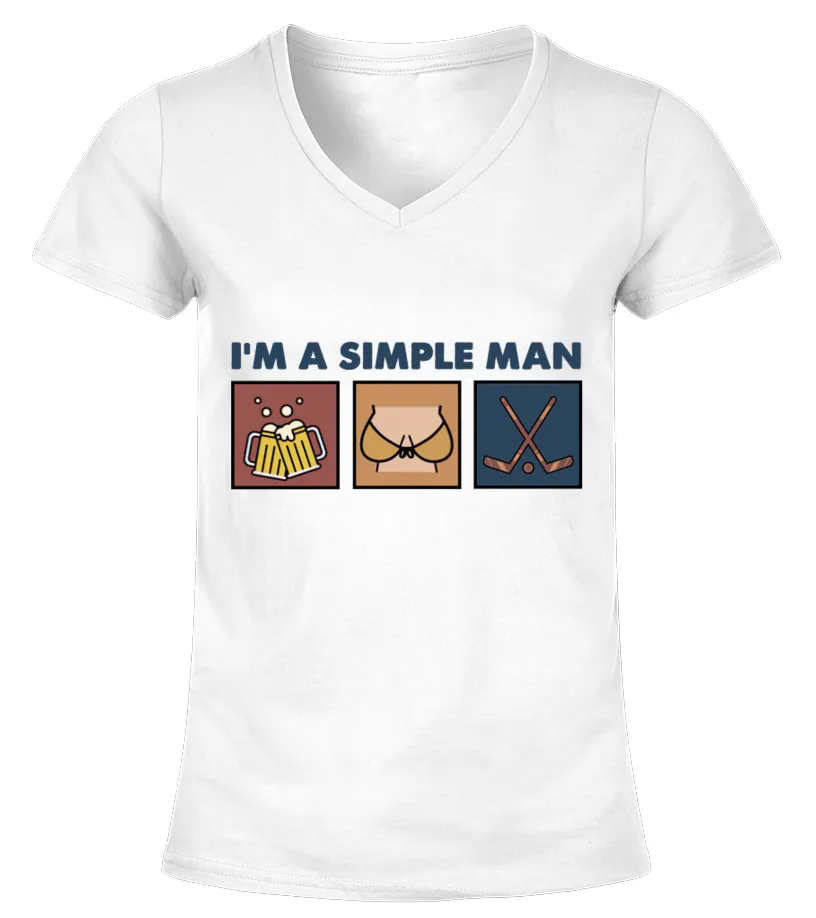BEER BOOBS HOCKEY  I'M A SIMPLE MAN CAMISETA CUELLO PICO MUJER