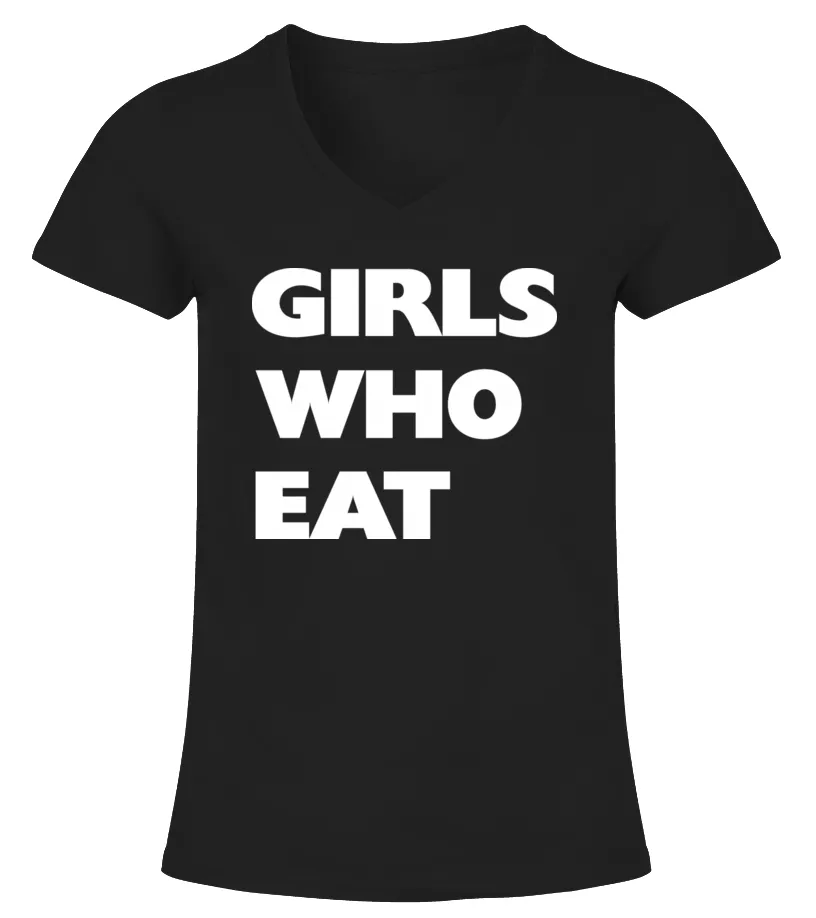 Girls Who Eat Shirt Dani Speegle Crossfit Girls Who Eat T Shirt Camiseta cuello pico Mujer