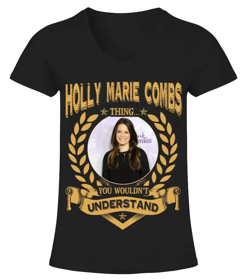 HOLLY MARIE COMBS THING YOU WOULDN'T UNDERSTAND Camiseta cuello pico Mujer