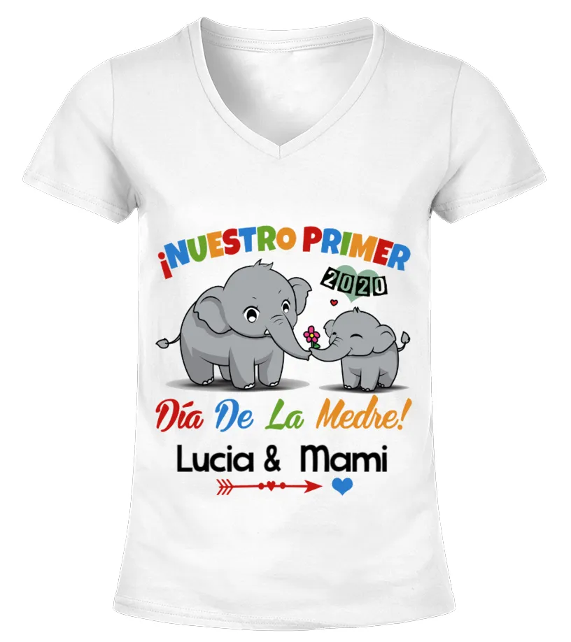 ¡ Nuestro primer 2020, día de la madre Petter & Mami Camiseta cuello pico Mujer